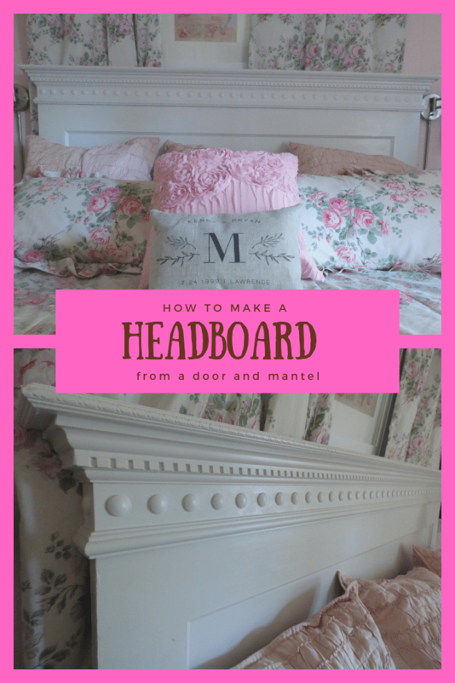 How to make a headboard from a door and mantel